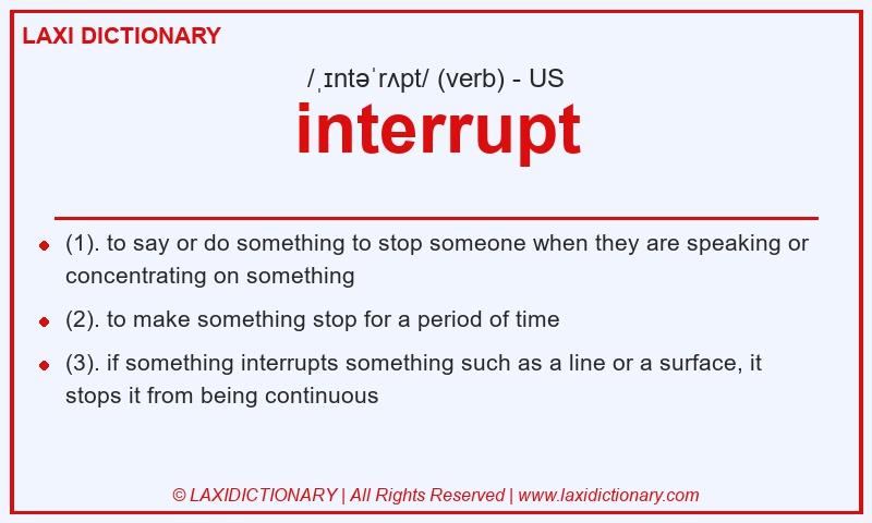Definition interrupt in American English