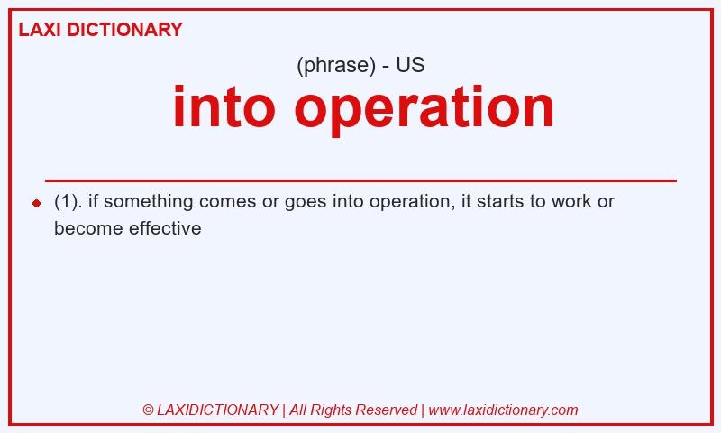 Definition into operation in American English