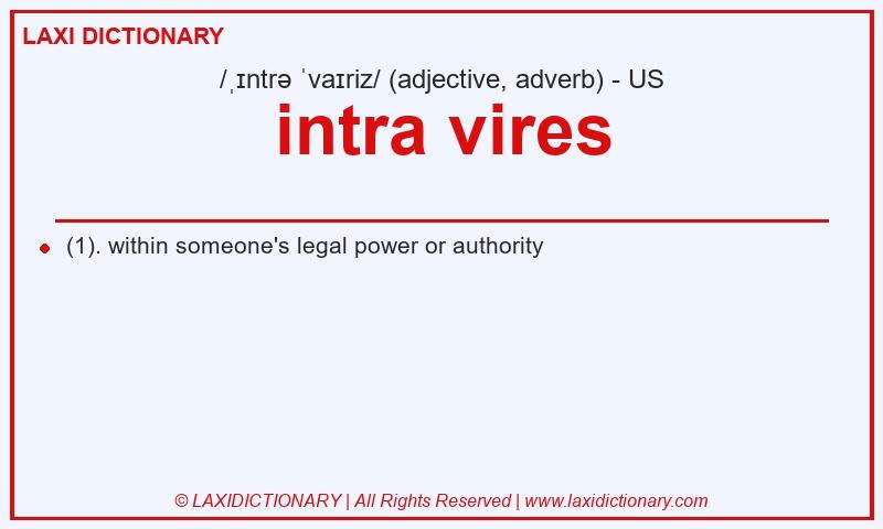 Definition intra vires in American English