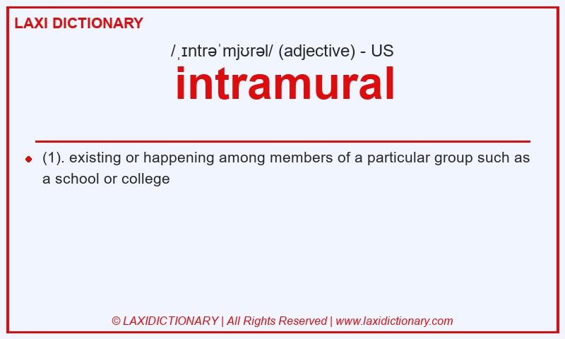 Definition intramural in American English