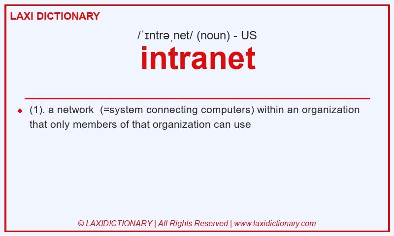 Definition intranet in American English