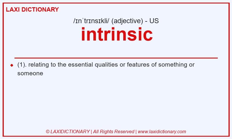 Definition intrinsic in American English
