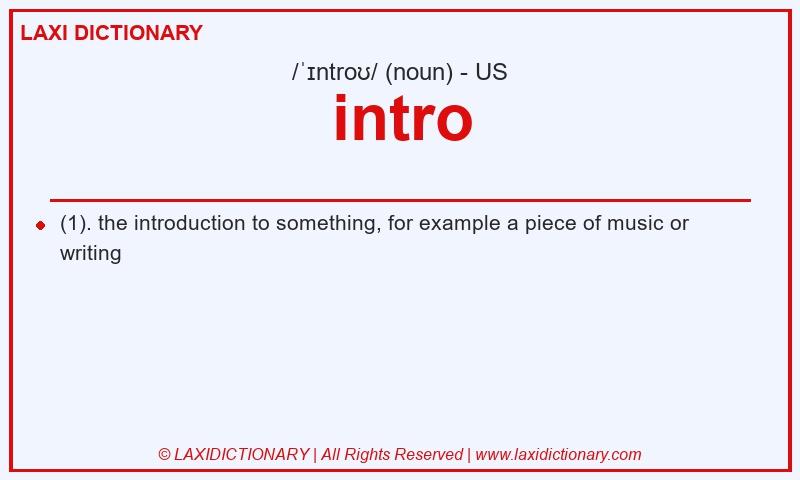 Definition intro in American English