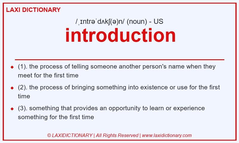Definition introduction in American English