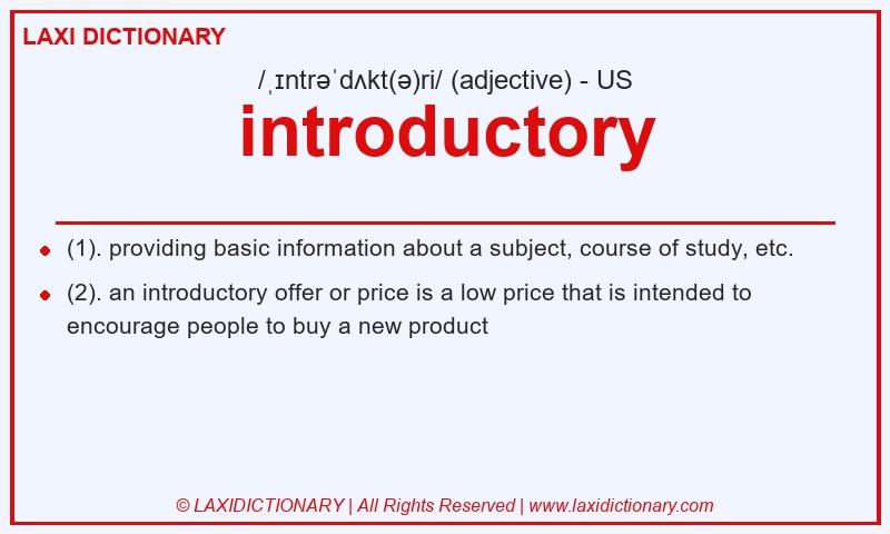 Definition introductory in American English