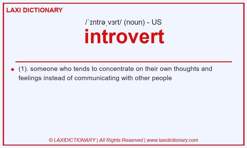 Definition introvert in American English