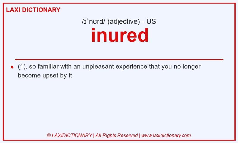 Definition inured in American English