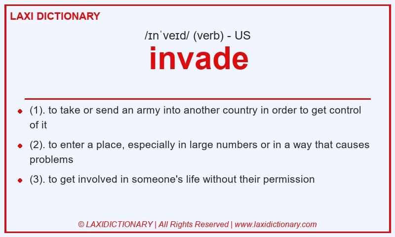 Definition invade in American English