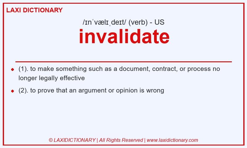 Definition invalidate in American English