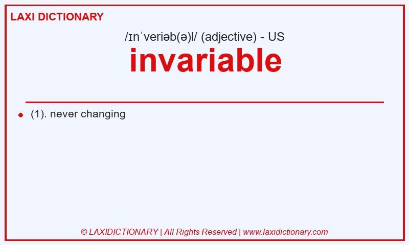 Definition invariable in American English