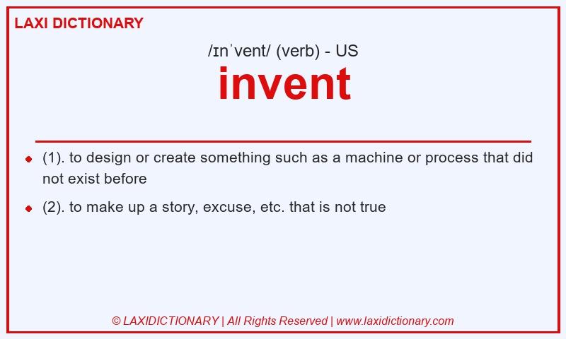 Definition invent in American English