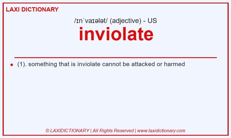 Definition inviolate in American English