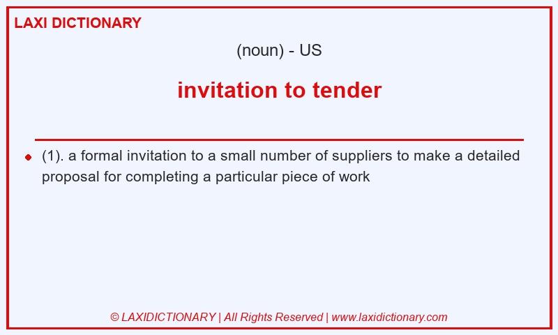 Definition invitation to tender in American English