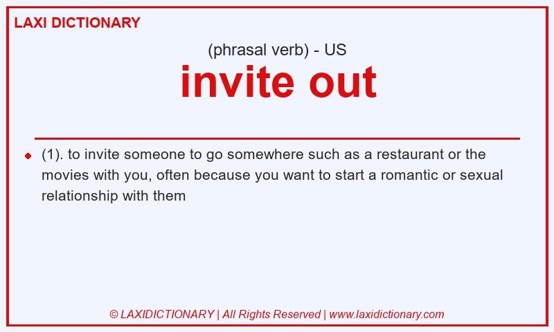Definition invite out in American English