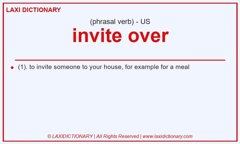 Definition invite over in American English