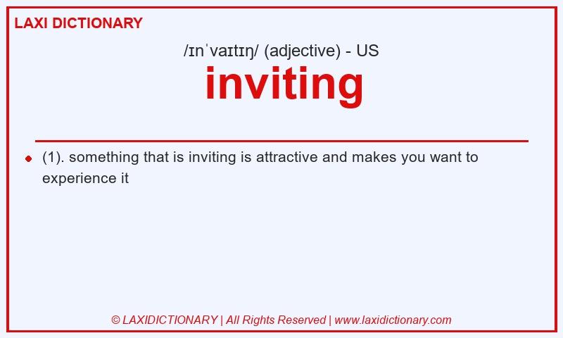 Definition inviting in American English