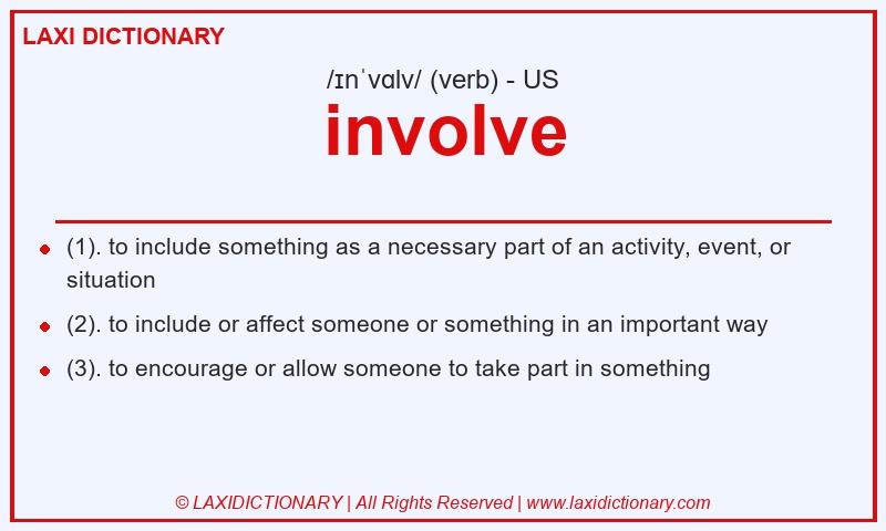 Definition involve in American English
