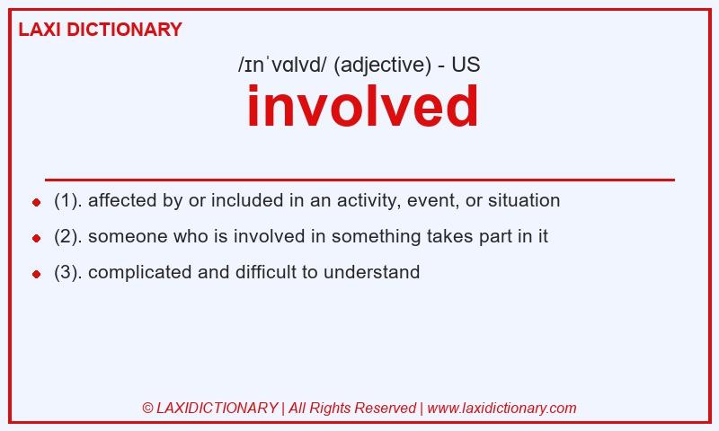 Definition involved in American English