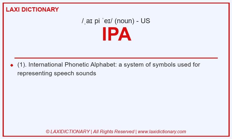 Definition IPA in American English