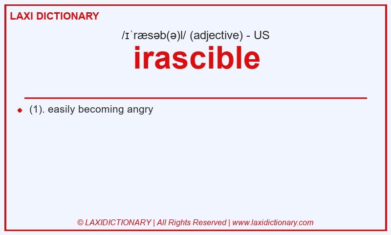 Definition irascible in American English