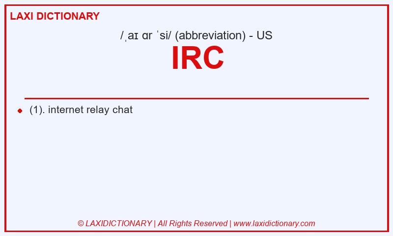 Definition IRC in American English