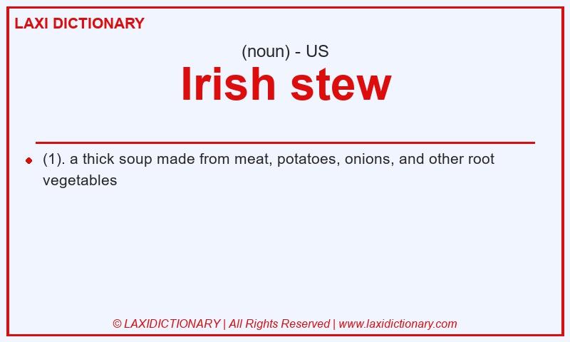 Definition Irish stew in American English