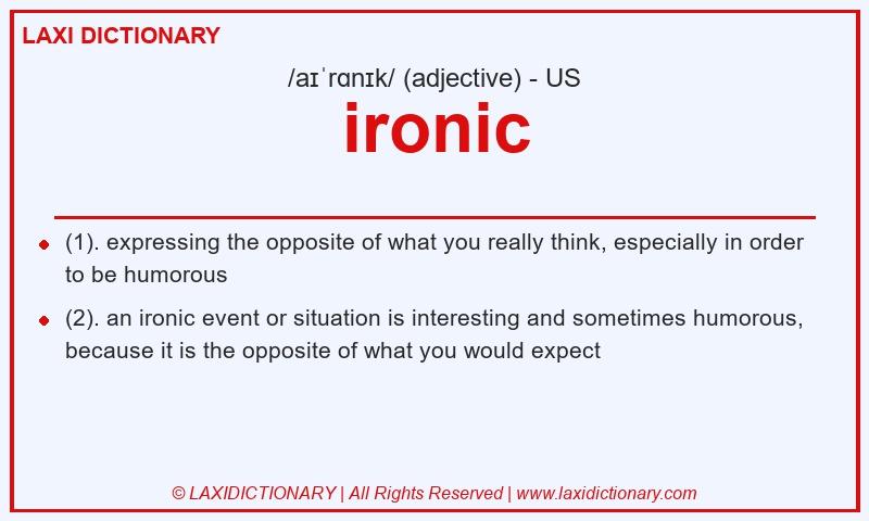 Definition ironic in American English