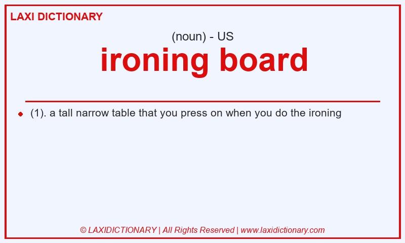 Definition ironing board in American English