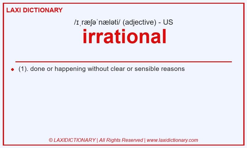 Definition irrational in American English