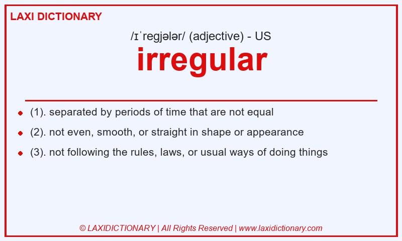 Definition irregular in American English