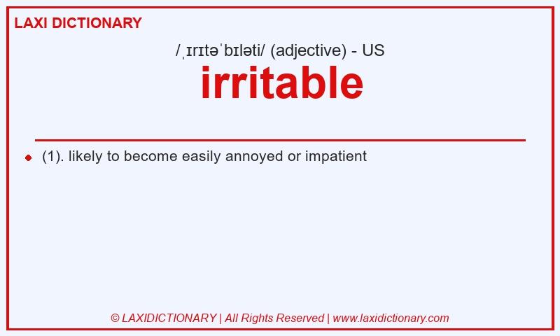 Definition irritable in American English