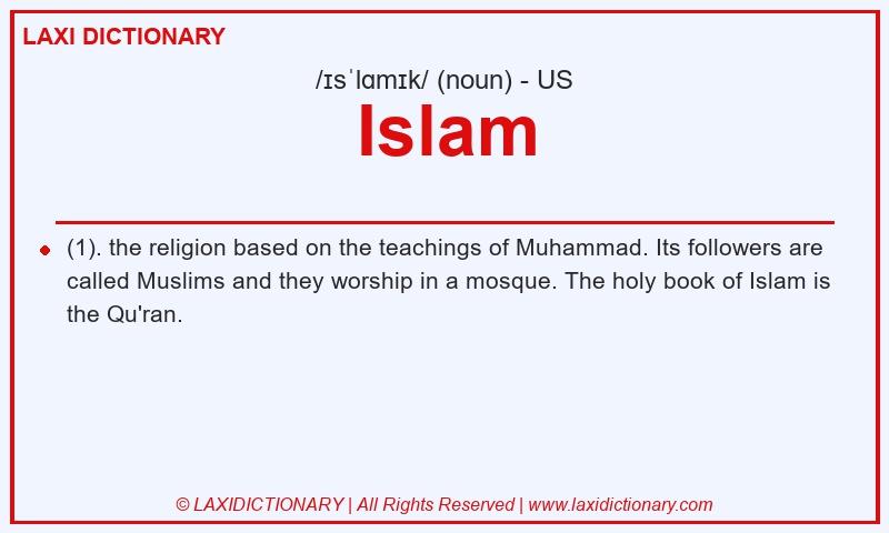 Definition Islam in American English