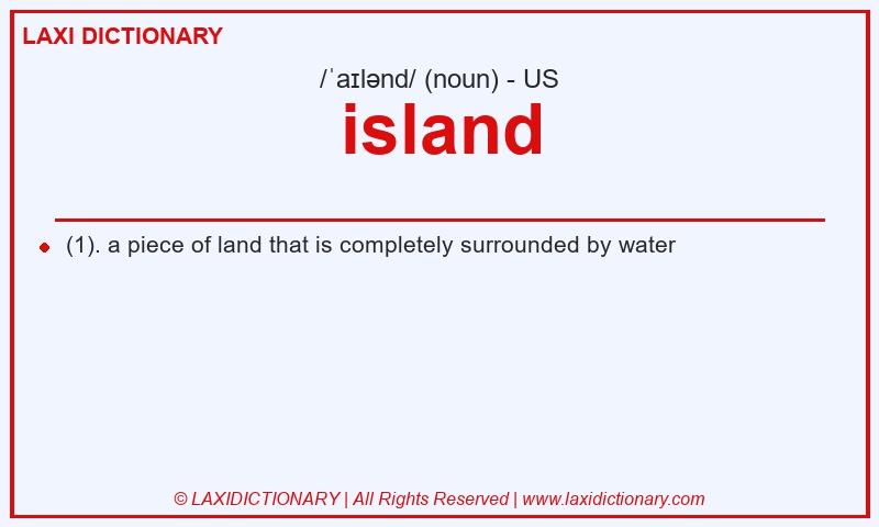 Definition island in American English