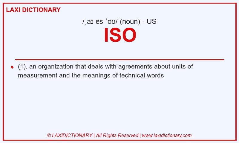 Definition ISO in American English