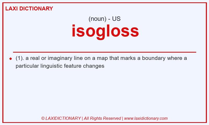 Definition isogloss in American English