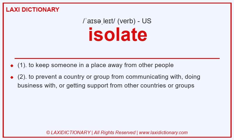 Definition isolate in American English