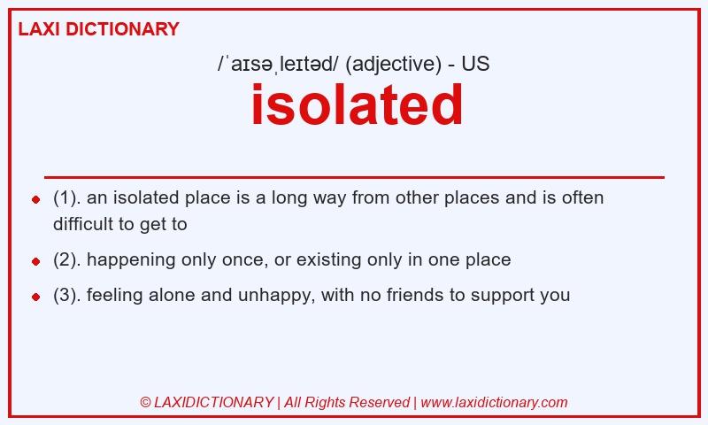 Definition isolated in American English