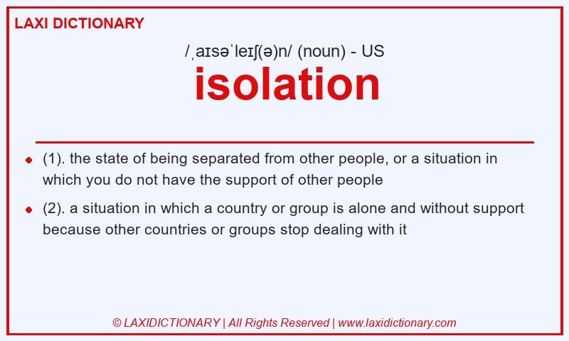 Definition isolation in American English