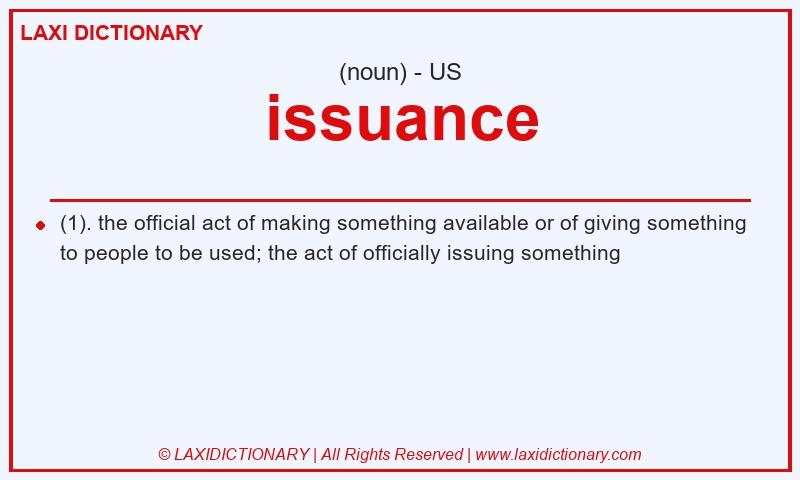 Definition issuance in American English