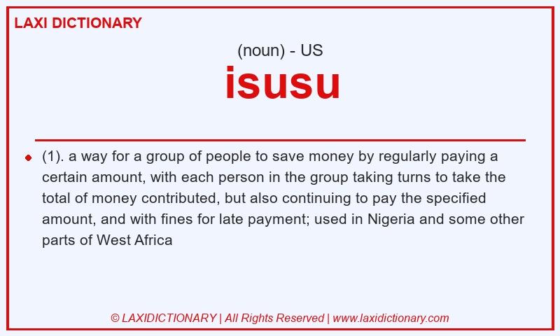 Definition isusu in American English