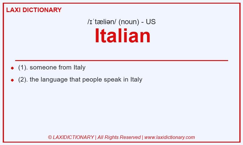 Definition Italian in American English