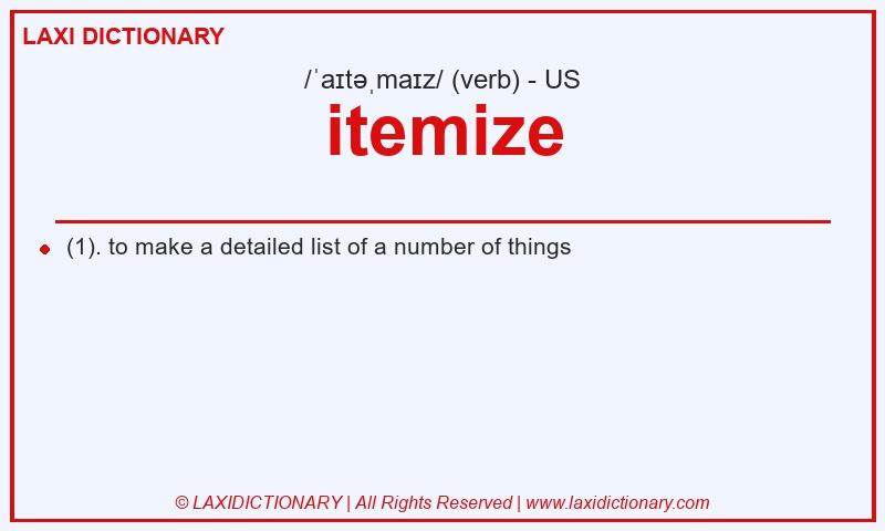 Definition itemize in American English