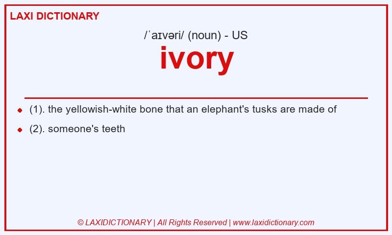 Definition ivory in American English