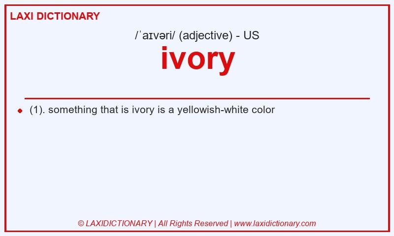 Definition ivory in American English