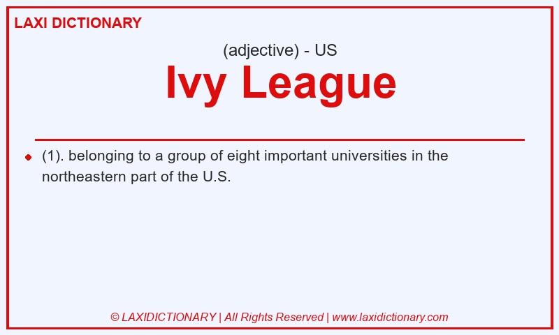 Definition Ivy League in American English