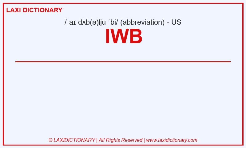 Definition IWB in American English