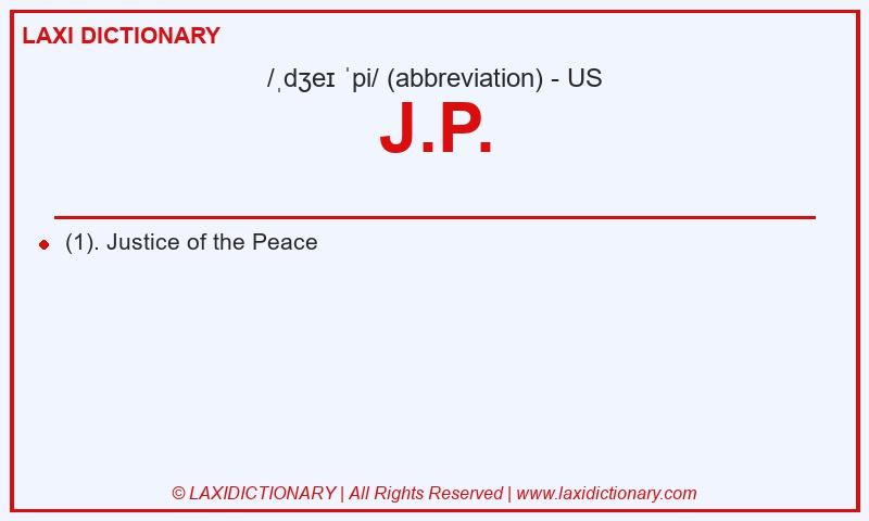 Definition J.P. in American English