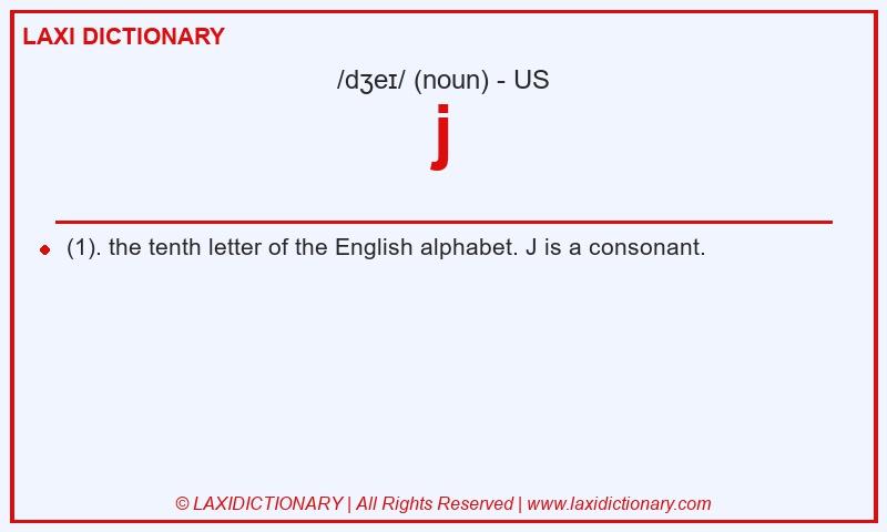 Definition j in American English