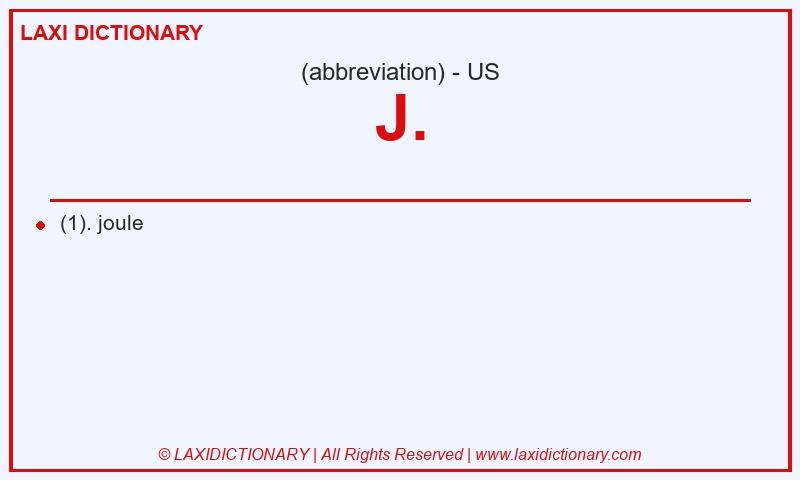 Definition J. in American English