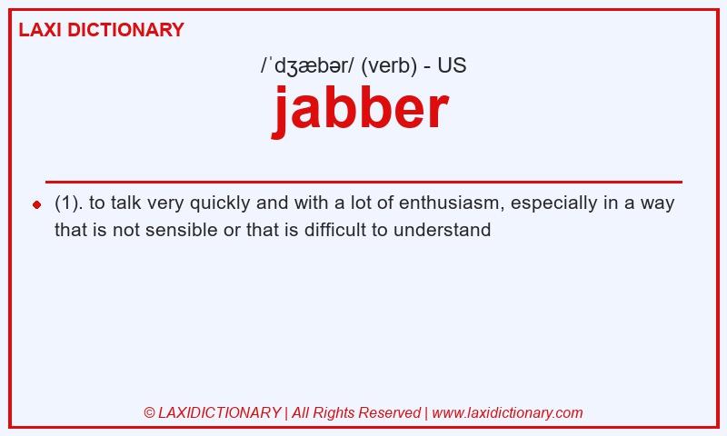 Definition jabber in American English